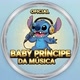 OFICIAL BABY PRINCIPE DAS MÚSICAS 🎶