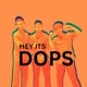 heyitsDOPS