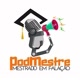 PodMestre