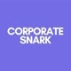 corporate.snark