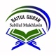 Baitul Quran Sabilul Mukhlasin
