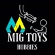 MigToyHobbies