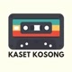 KASET KOSONG