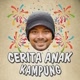 Cerita Anak Kampung