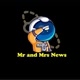 Mr and Mrs News