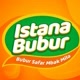 ISTANA BUBUR