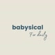 babysical