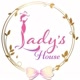 Lady's House