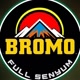 BROMO FULL SENYUM