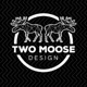 Two Moose Design