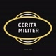 CERITA MILITER