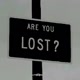Are You Lost?