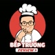 Bếp Trưởng Review