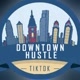 Downtown Hustle