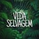 VIDA SELVAGEM