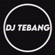 DJ TEBANG