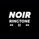 noir.ringtone