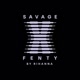 Savage X Fenty