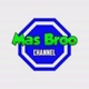Mas broo Channel
