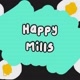 Happy Mills