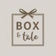 Box & Tale