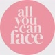 allyoucanface