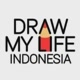 Draw My Life Indonesia