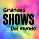 grandesshowsdelmundo