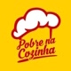 Pobre na Cozinha - Oficial