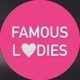 ✨Famous Ladies✨