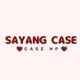 sayangcase
