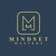 mindset..mastery