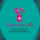 Décoration Mk