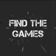 FIND THE GAMES 🎮
