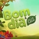 Bom Dia & Cia