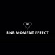 RnB Moment Effect