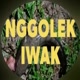 NGGOLEK IWAK