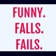 FUNNY.FALLS.FAILS