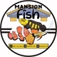 mansion fish