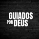 Guiados por Deus