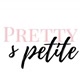 Pretty & Petite