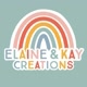 Elaine and Kay Creations