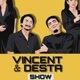 Vincent Desta Show