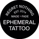 Ephemeral Tattoo