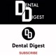 DENTAL DIGEST