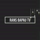 Rans Bapau TV