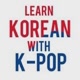 Learn Korean With Kpop