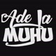 Ade La Muhu RMX