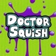 Doctor Squish