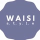 WAISI STYLE